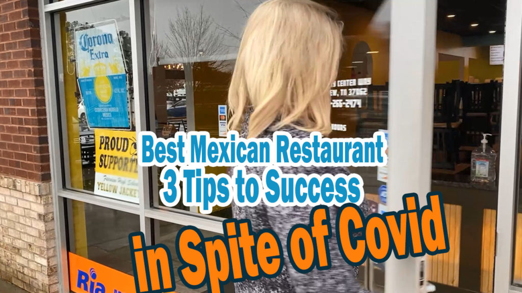 mexican-restaurant-3-tips-success-despite-covid