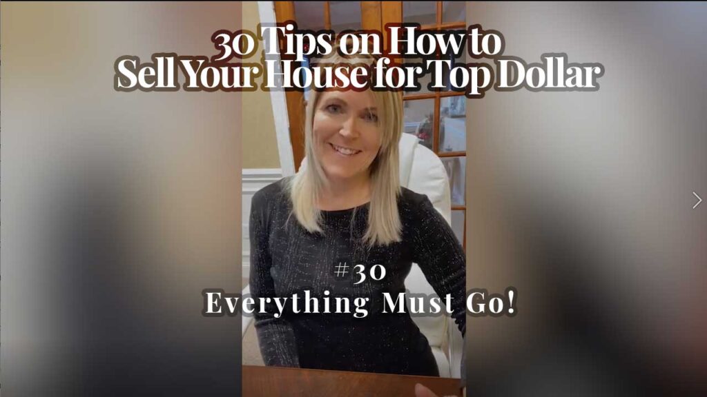 30TipsSellHouseTopDollar-EverythingMustGo